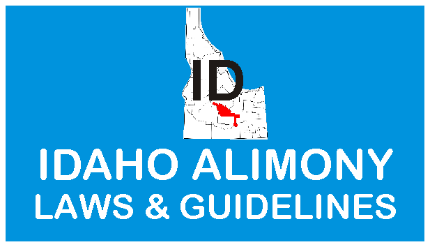 Idaho Alimony Laws and Guidelines