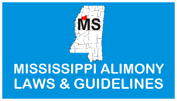 Mississippi Alimony Laws and Guidelines