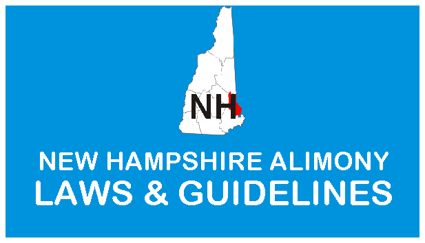 New Hampshire Alimony Laws and Guidelines
