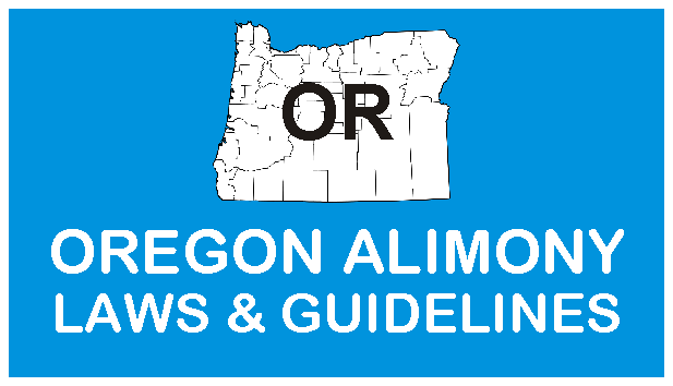 Oregon Alimony Laws and Guidelines