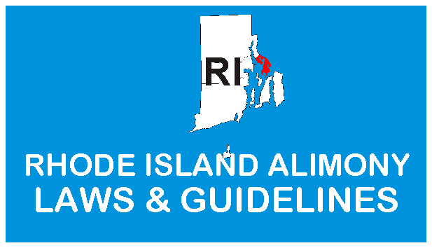 Rhode Island Alimony Laws and Guidelines