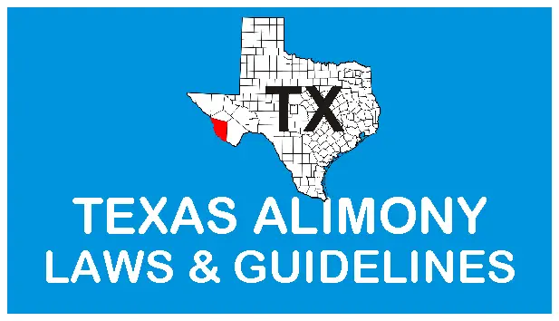 Texas Alimony Laws and Guidelines