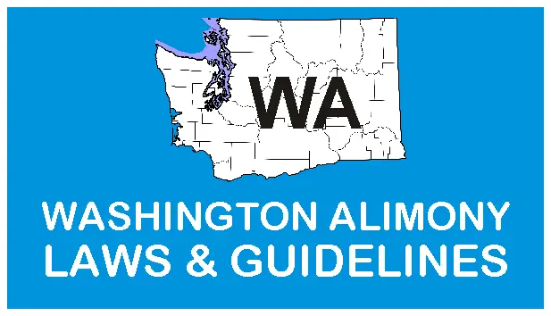 Washington Alimony Laws and Guidelines