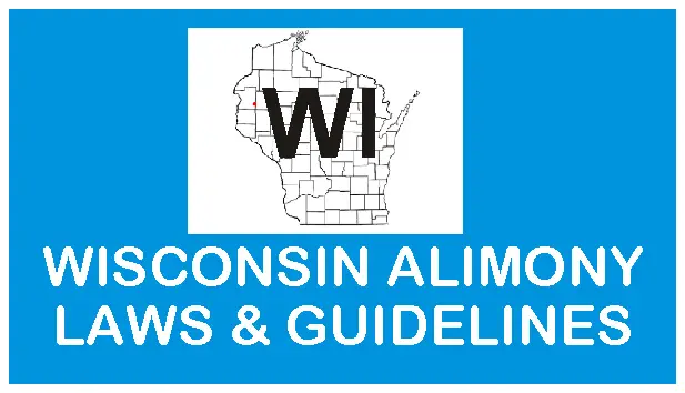 Wisconsin Alimony Laws and Guidelines
