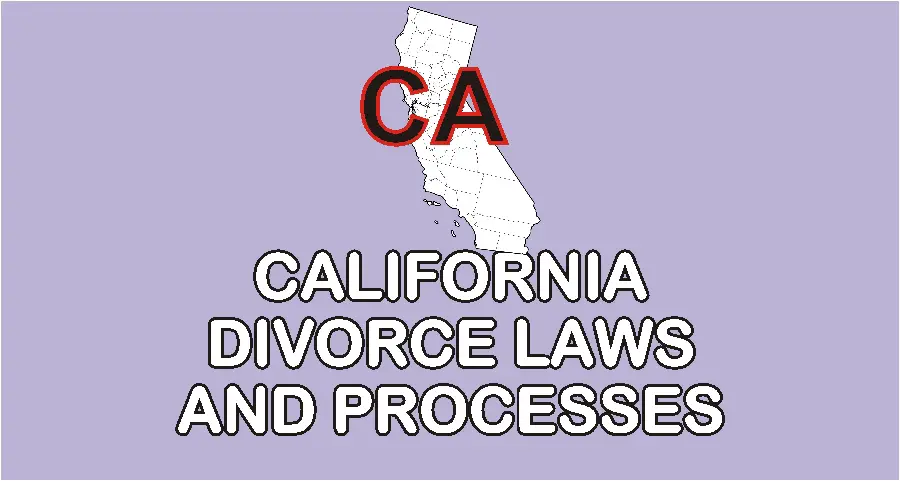 California Divorce Laws and Guidelines
