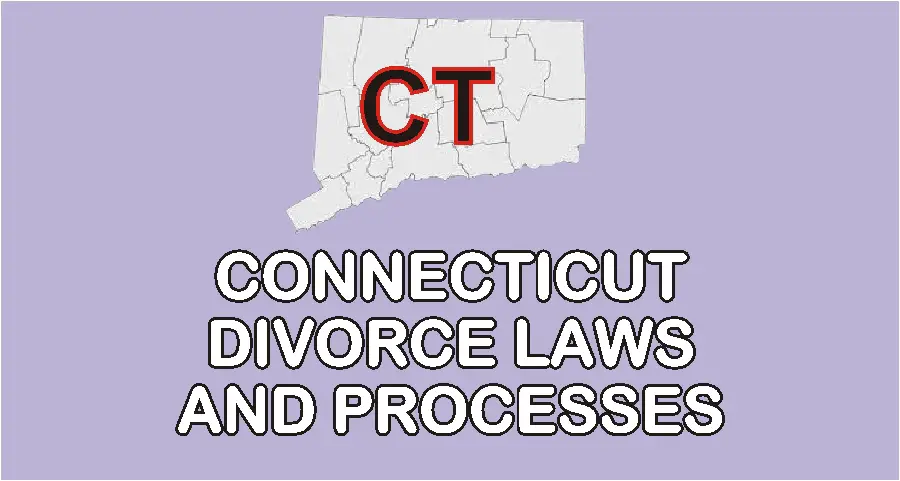 Connecticut Divorce Laws and Guidelines