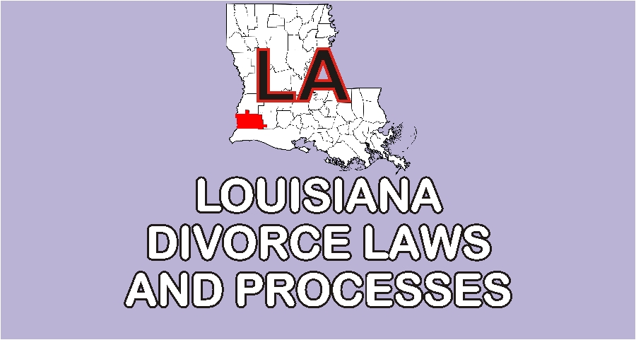 Louisiana Divorce Laws and Guidelines