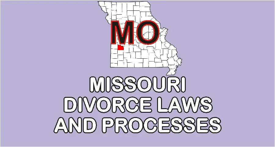 Missouri Divorce Laws and Guidelines