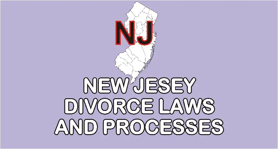 New Jersey Divorce Laws and Guidelines